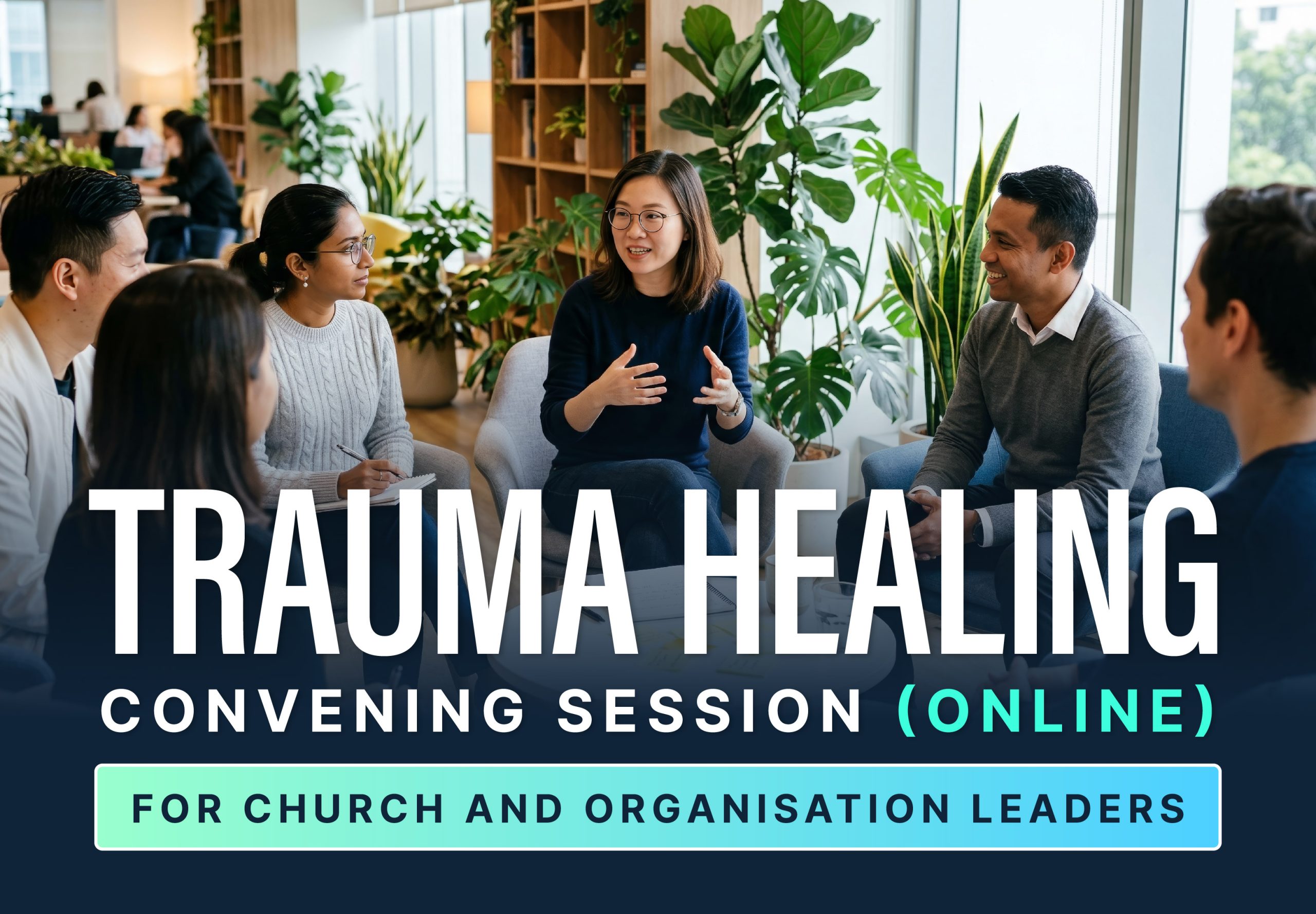 Trauma Healing Convening Session (Online)