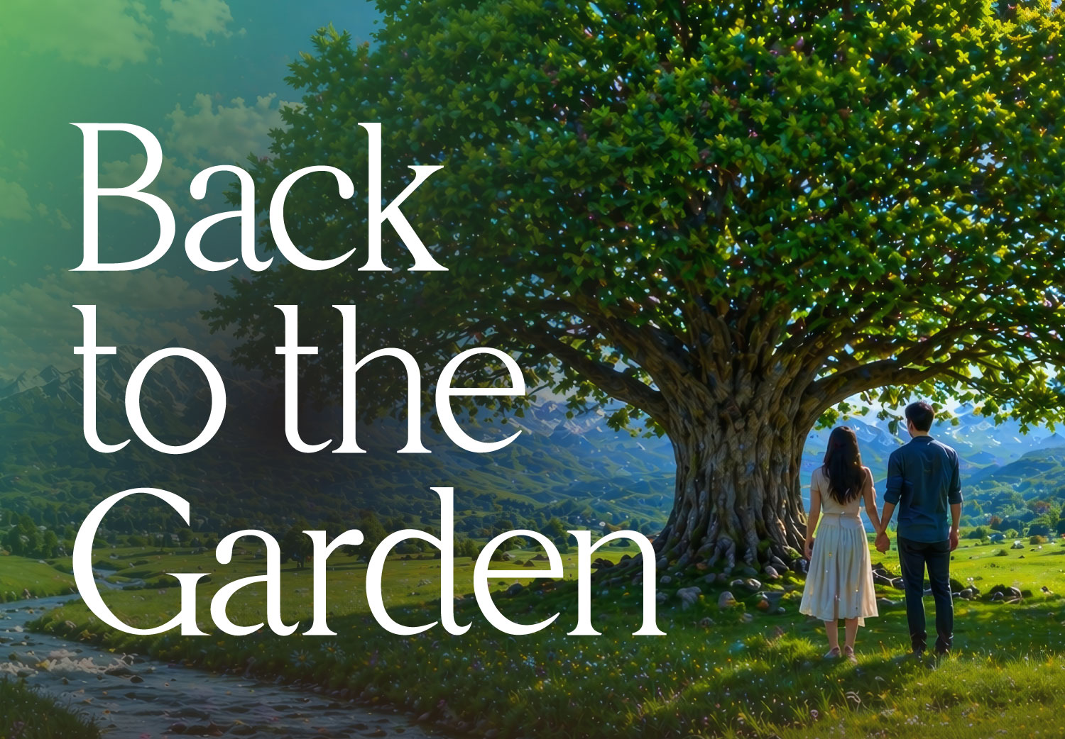 Back to The Garden