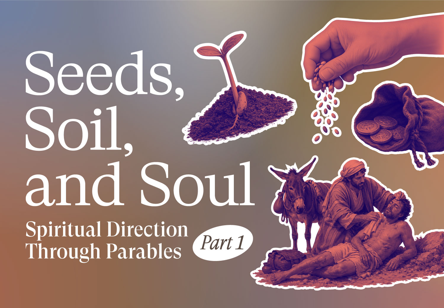 Seeds, Soil, and Soul