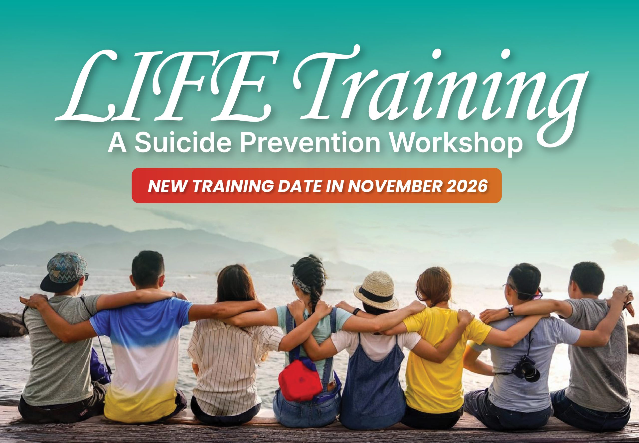 LIFE Training – A Suicide Prevention Workshop #3